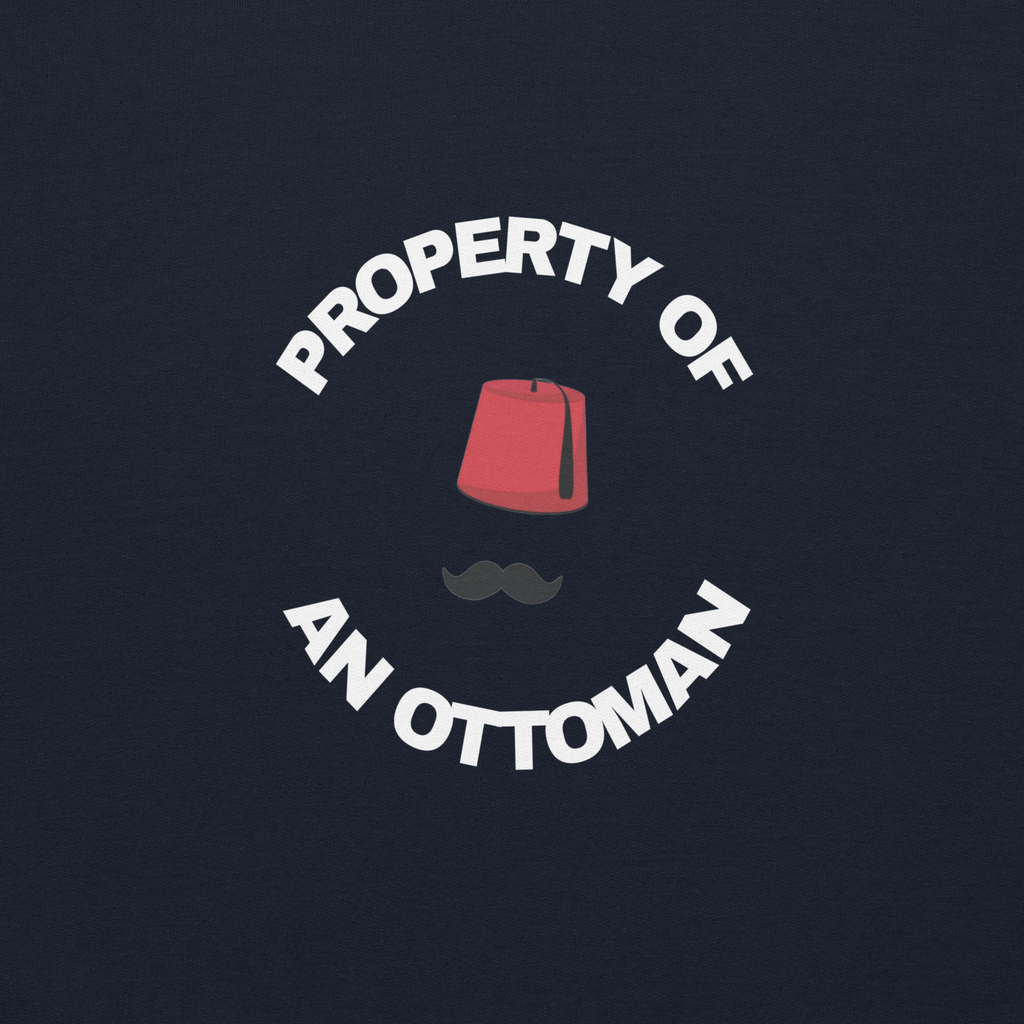 Propety Of An Ottoman Fez Hoodie